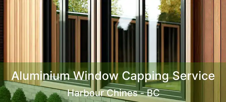  Aluminium Window Capping Service Harbour Chines - BC
