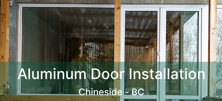 Aluminum Door Installation Chineside - BC