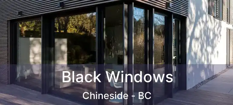  Black Windows Chineside - BC