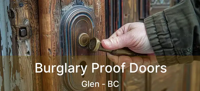  Burglary Proof Doors Glen - BC