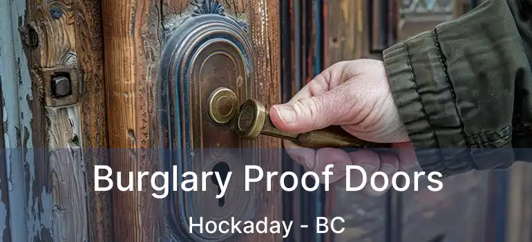  Burglary Proof Doors Hockaday - BC
