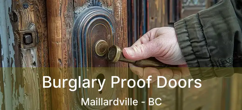  Burglary Proof Doors Maillardville - BC