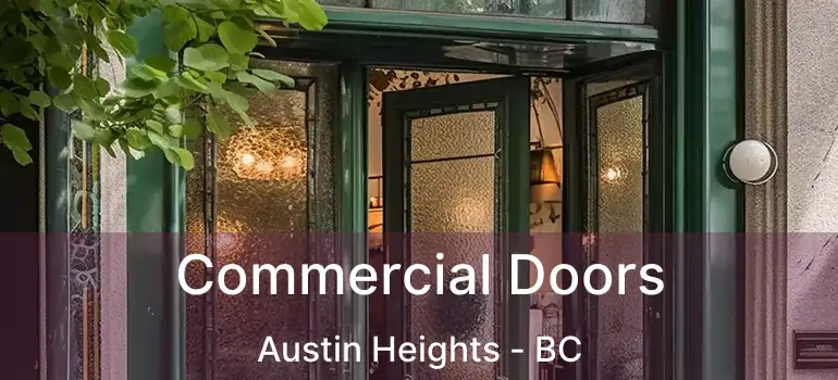  Commercial Doors Austin Heights - BC