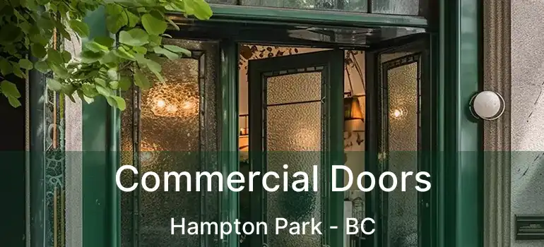 Commercial Doors Hampton Park - BC
