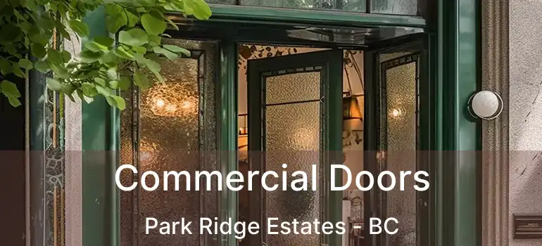  Commercial Doors Park Ridge Estates - BC