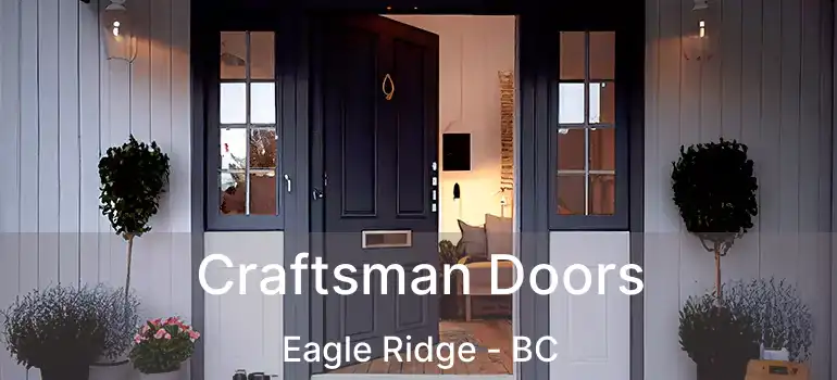  Craftsman Doors Eagle Ridge - BC