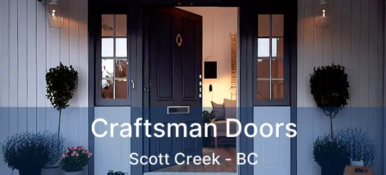  Craftsman Doors Scott Creek - BC