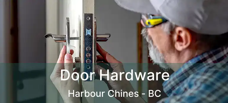  Door Hardware Harbour Chines - BC