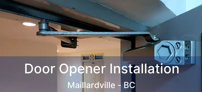  Door Opener Installation Maillardville - BC