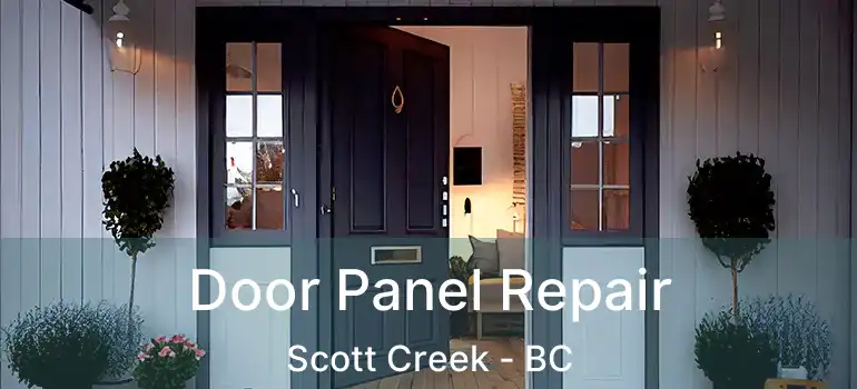  Door Panel Repair Scott Creek - BC