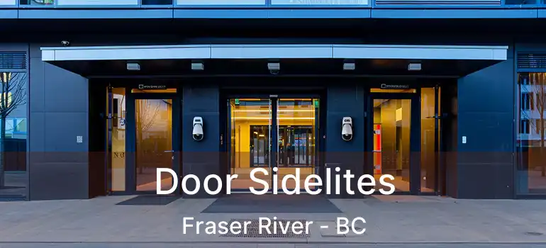  Door Sidelites Fraser River - BC