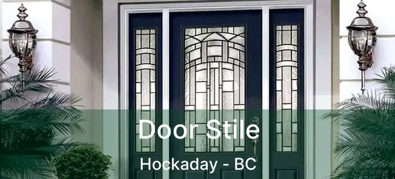 Door Stile Hockaday - BC