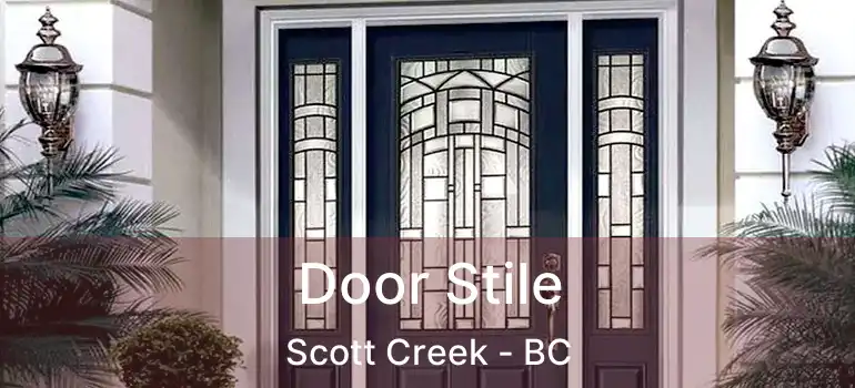  Door Stile Scott Creek - BC