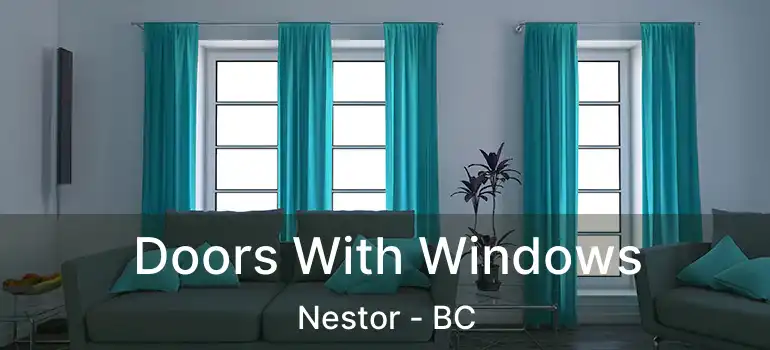  Doors With Windows Nestor - BC