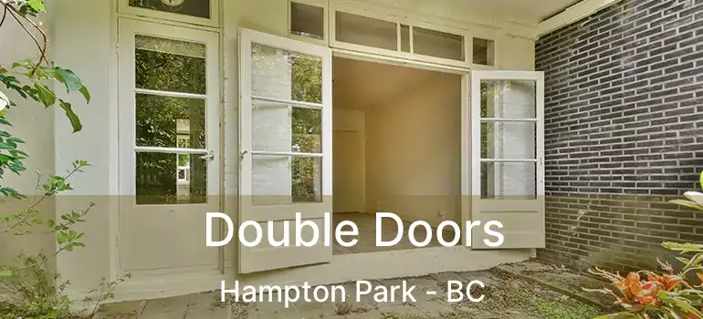  Double Doors Hampton Park - BC