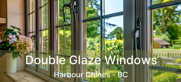  Double Glaze Windows Harbour Chines - BC