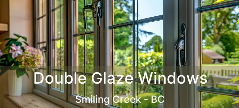  Double Glaze Windows Smiling Creek - BC