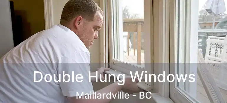  Double Hung Windows Maillardville - BC