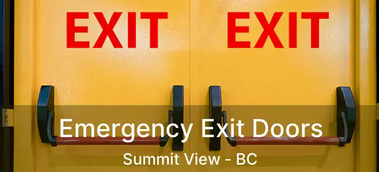  Emergency Exit Doors Summit View - BC