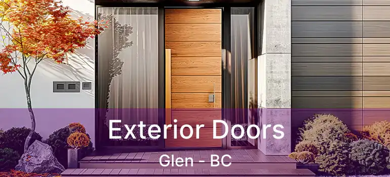  Exterior Doors Glen - BC