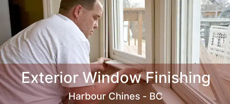 Exterior Window Finishing Harbour Chines - BC