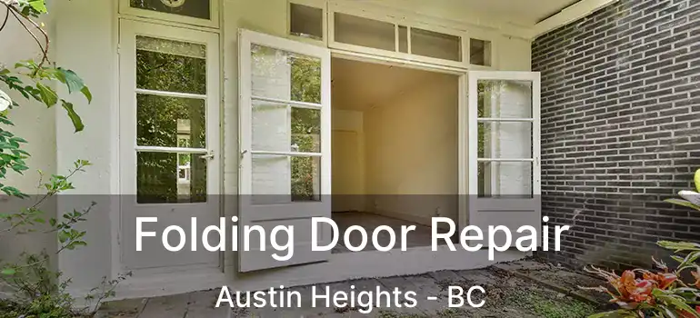  Folding Door Repair Austin Heights - BC