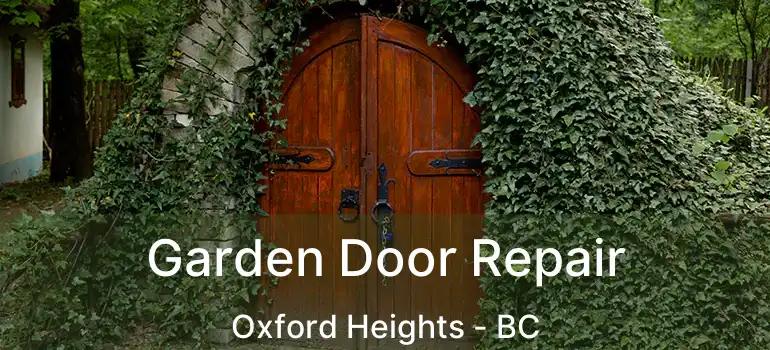  Garden Door Repair Oxford Heights - BC