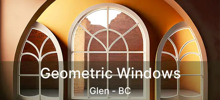  Geometric Windows Glen - BC