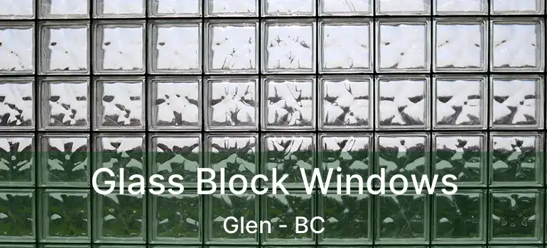  Glass Block Windows Glen - BC
