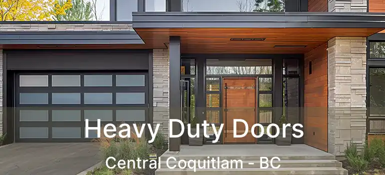  Heavy Duty Doors Central Coquitlam - BC