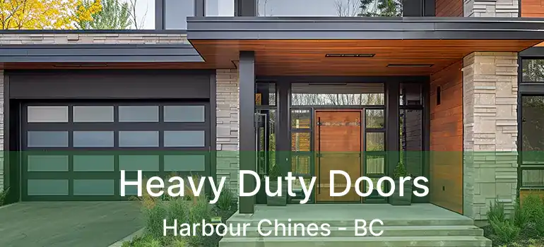  Heavy Duty Doors Harbour Chines - BC