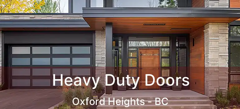  Heavy Duty Doors Oxford Heights - BC