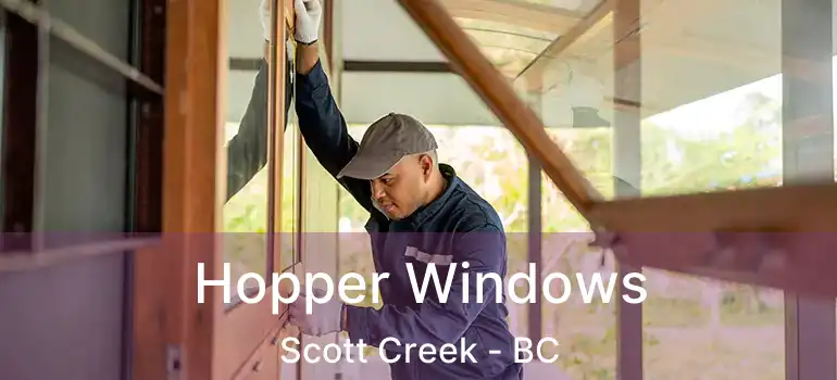  Hopper Windows Scott Creek - BC