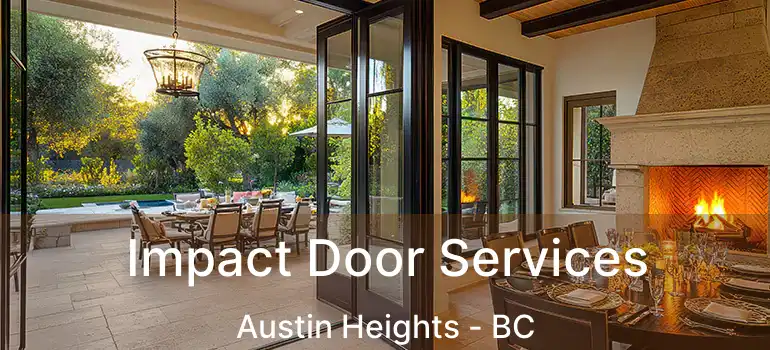  Impact Door Services Austin Heights - BC