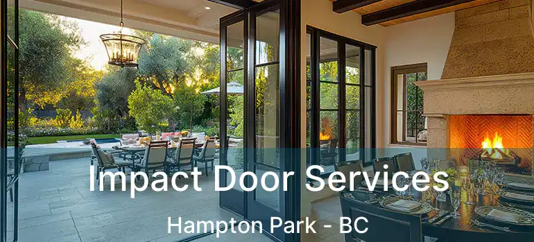  Impact Door Services Hampton Park - BC
