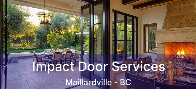  Impact Door Services Maillardville - BC