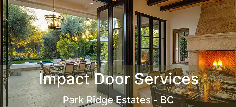  Impact Door Services Park Ridge Estates - BC