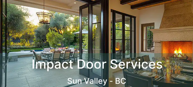  Impact Door Services Sun Valley - BC