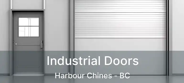  Industrial Doors Harbour Chines - BC