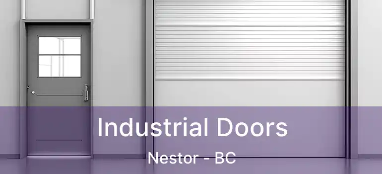  Industrial Doors Nestor - BC