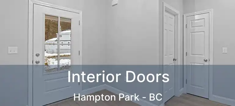  Interior Doors Hampton Park - BC