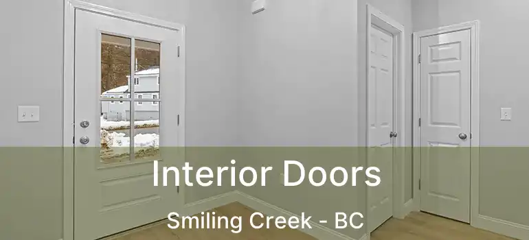  Interior Doors Smiling Creek - BC