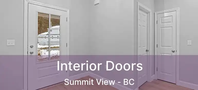  Interior Doors Summit View - BC