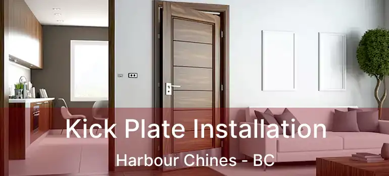  Kick Plate Installation Harbour Chines - BC