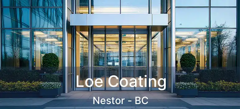  Loe Coating Nestor - BC
