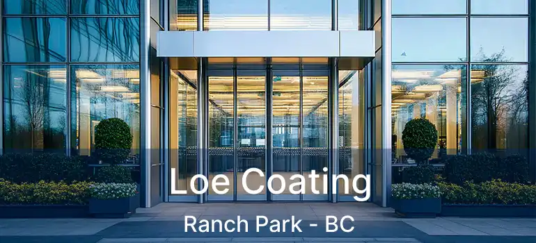  Loe Coating Ranch Park - BC