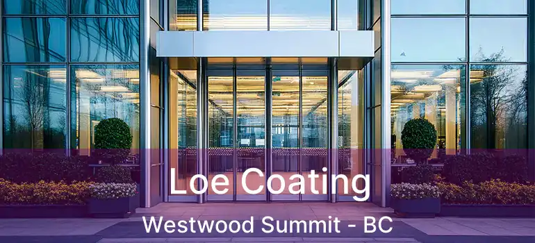  Loe Coating Westwood Summit - BC