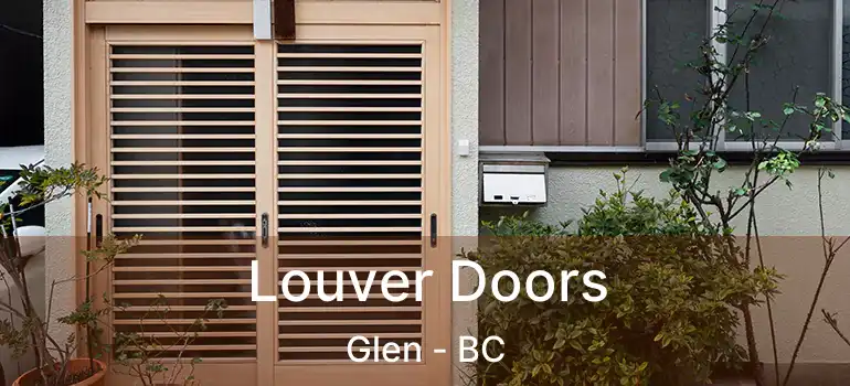  Louver Doors Glen - BC