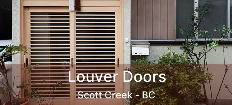  Louver Doors Scott Creek - BC
