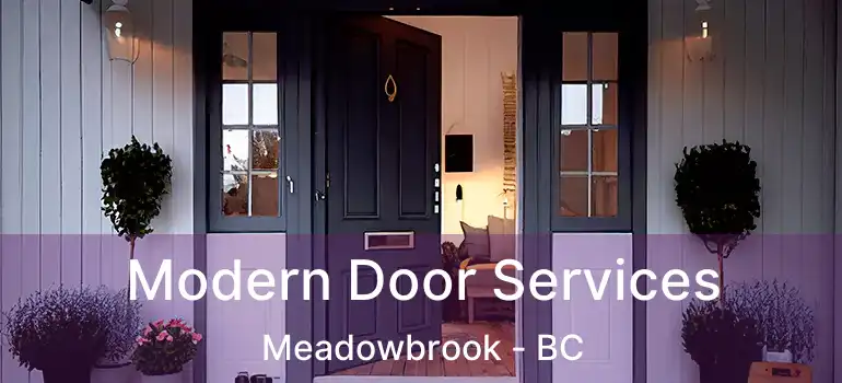  Modern Door Services Meadowbrook - BC